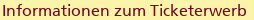 Informationen zum Ticketerwerb